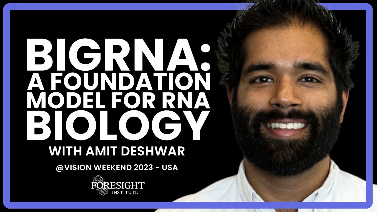 Amit Deshwar | BigRNA: A Foundation Model for RNA Biology @ Vision Weekend USA 2023