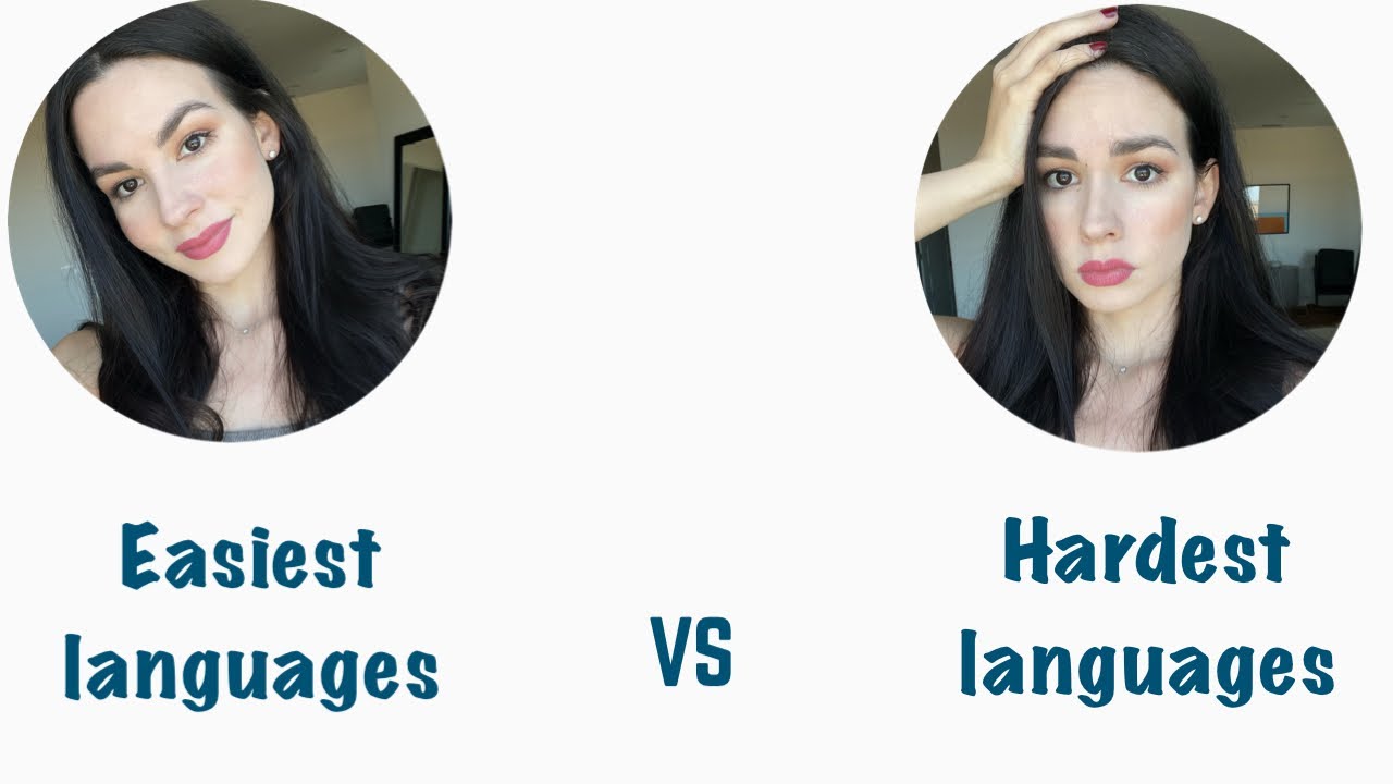 Easiest and hardest languages to learn
