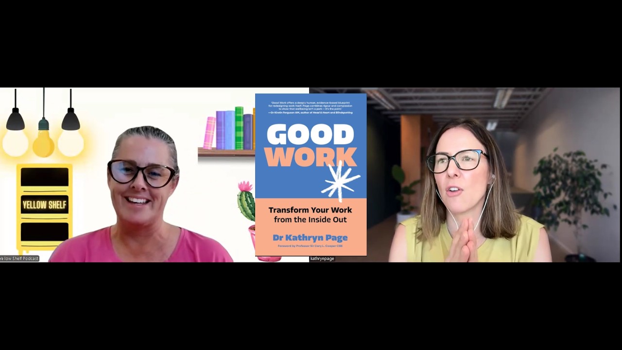 Good Work, author Dr Kathryn Page #bookrecommendations #booktube #workplaceculture #books #goodwork