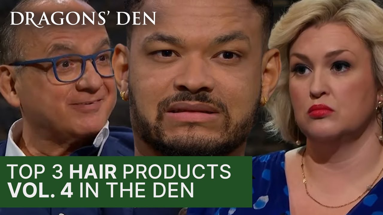 Top 3 Hair Products In The Den | Vol 4 | Dragons' Den