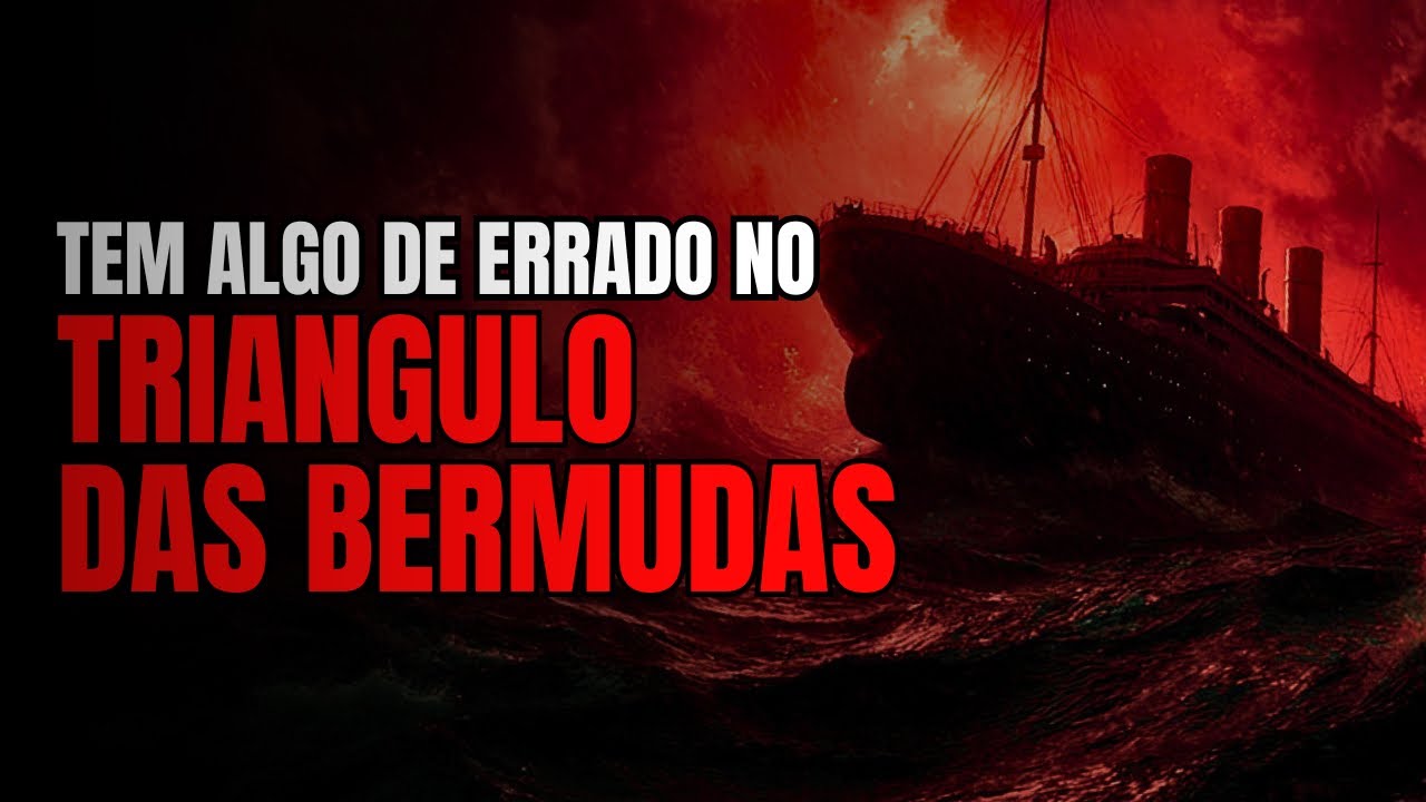 QUAL A RAZÃO POR TRÁS DO MISTÉRIO DO TRIÂNGULO DAS BERMUDAS?