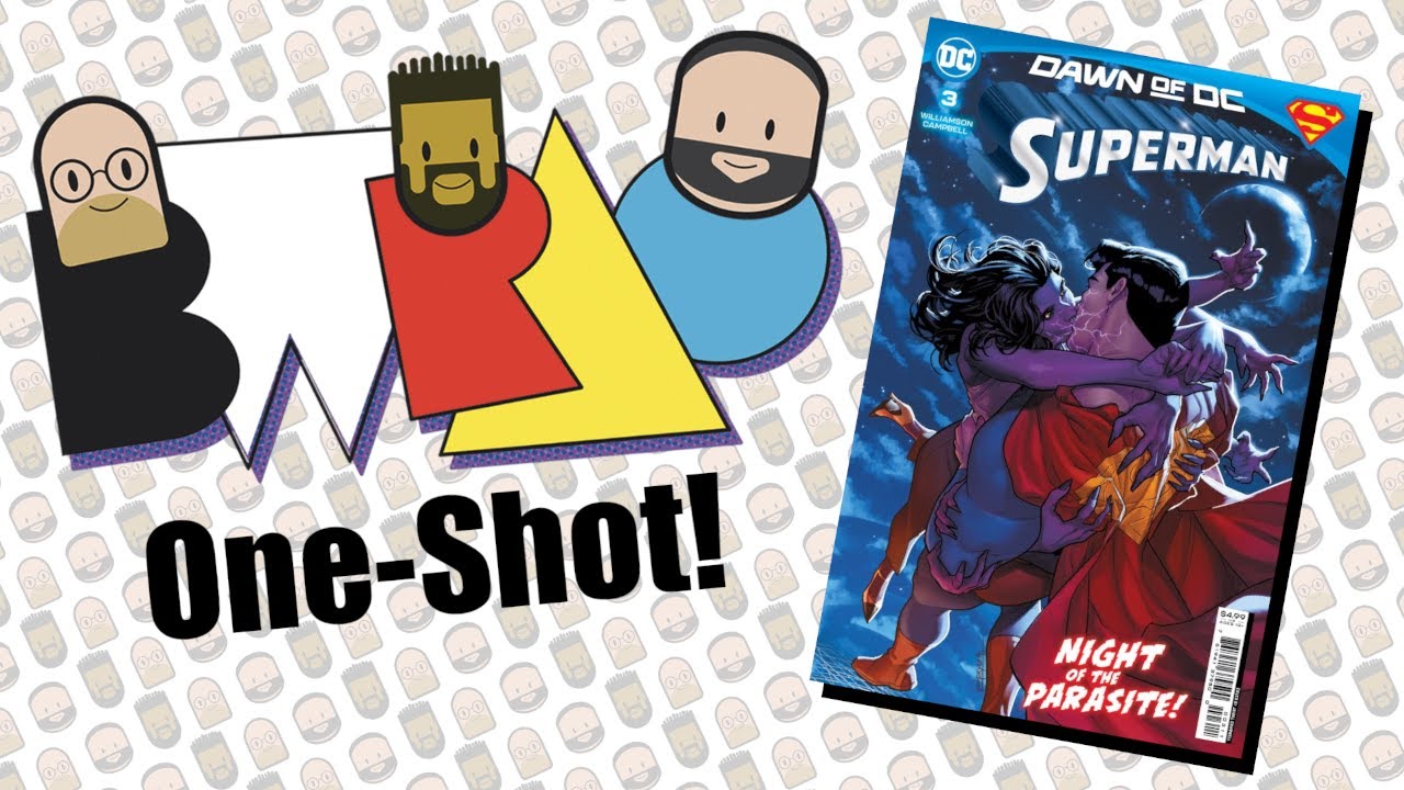 BWRAO One-Shot: Superman #3 from DC Comics