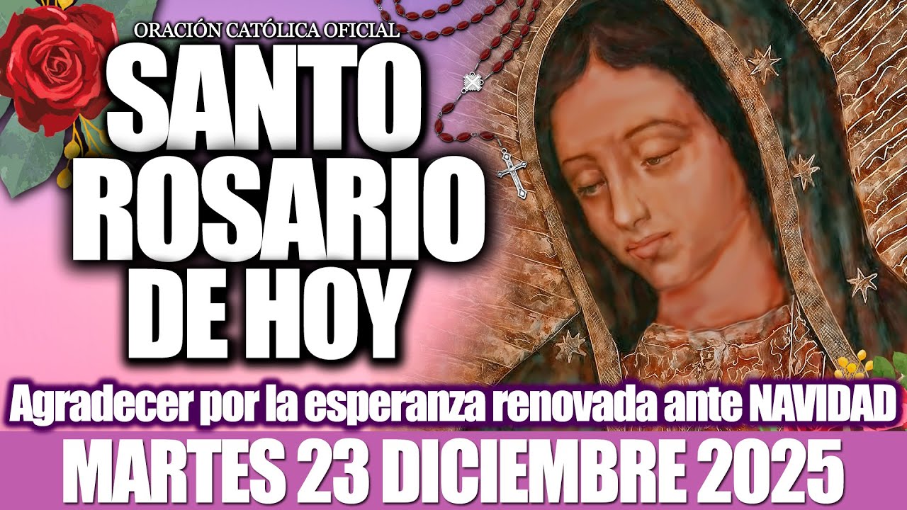 EL SANTO ROSARIO DE HOY MARTES 23 DE DICIEMBRE DE 2025-MISTERIOS DOLOROSOS🙏EL SANTO ROSARIO DE HOY❤️