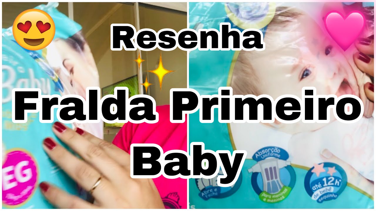 FRALDA PRIMEIRO BABY | RESENHA