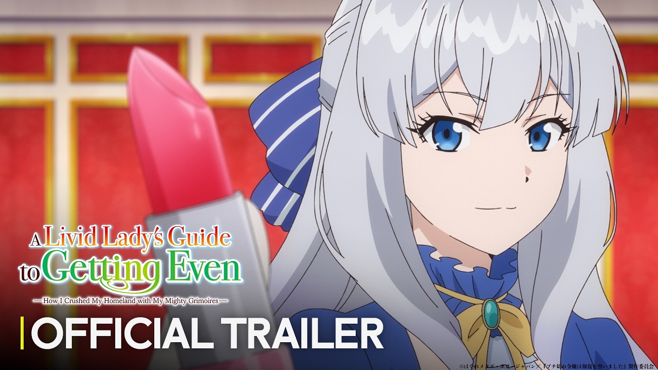 A Livid Lady's Guide to Getting Even - Official Trailer (SUB) [#ItsAnime]