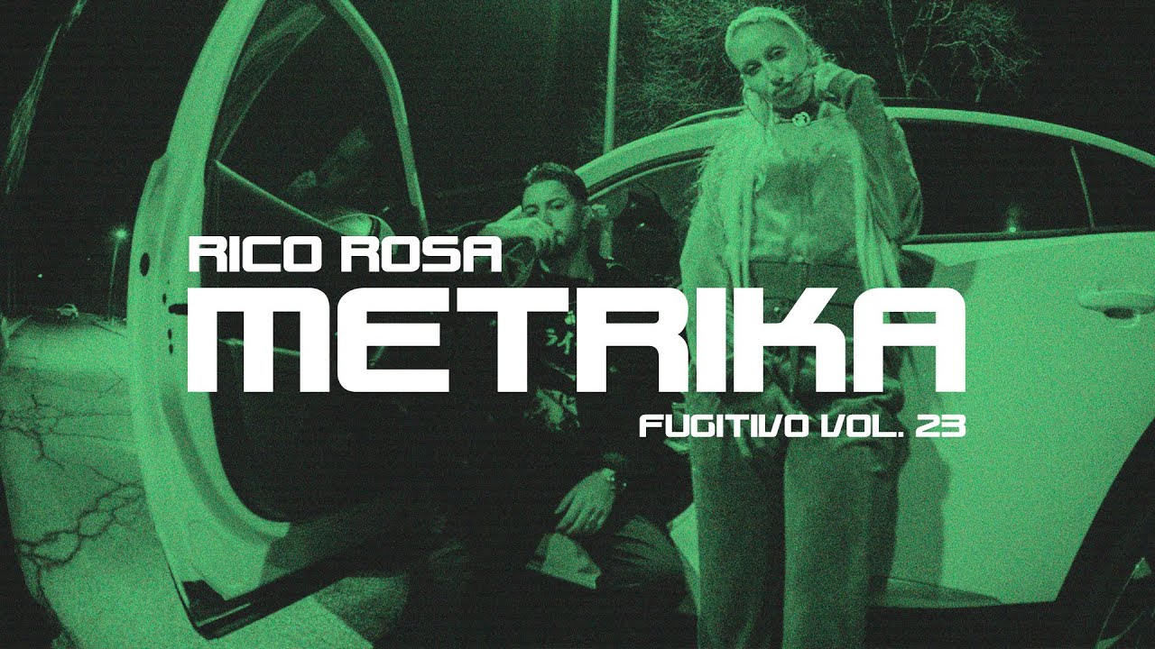 Metrika x Rico Rosa | Fugitivo Vol. 23