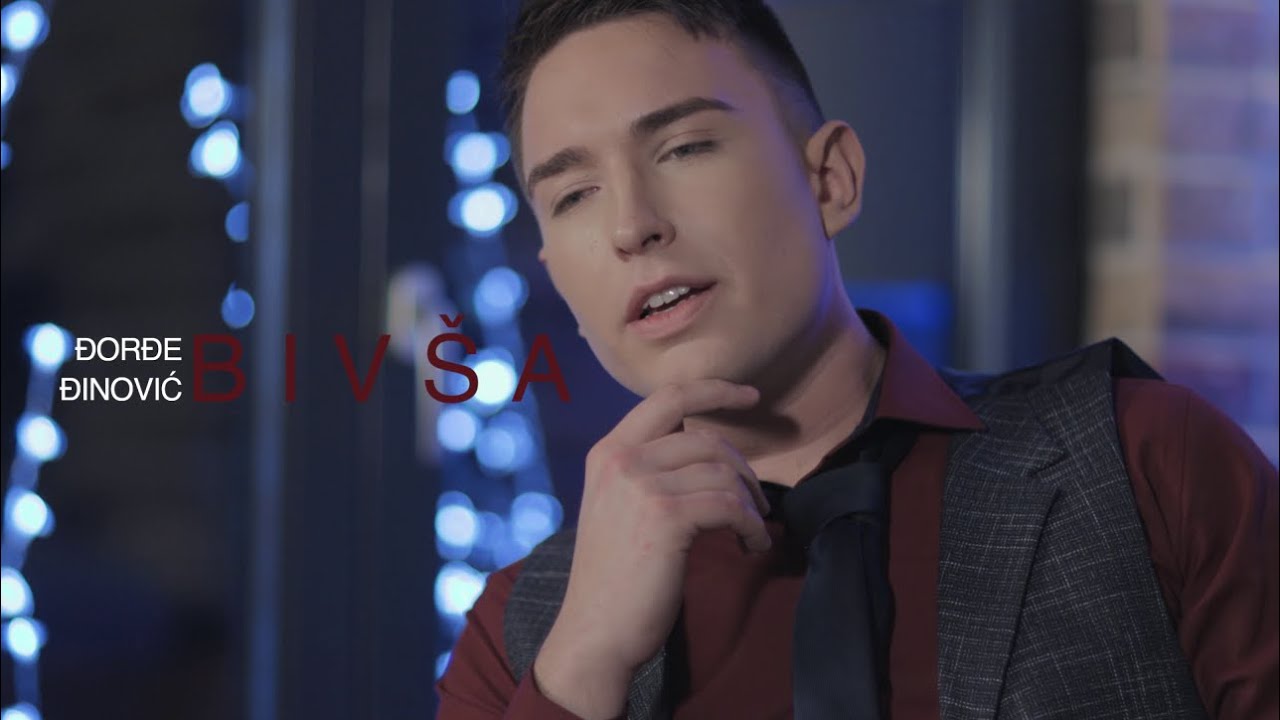 DJORDJE DJINOVIĆ - BIV&Scaron;A (OFFICIAL VIDEO)