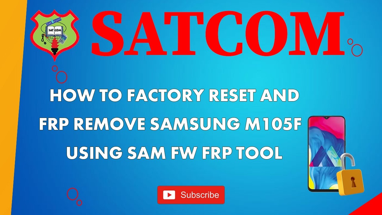 How to factory reset and FRP remove Samsung M105f using SAM FW  FRP tool