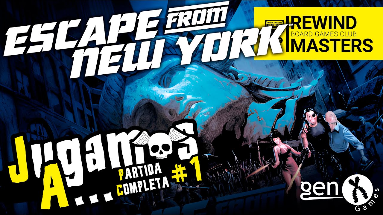 Jugamos a - ESCAPE FROM NEW YORK #1