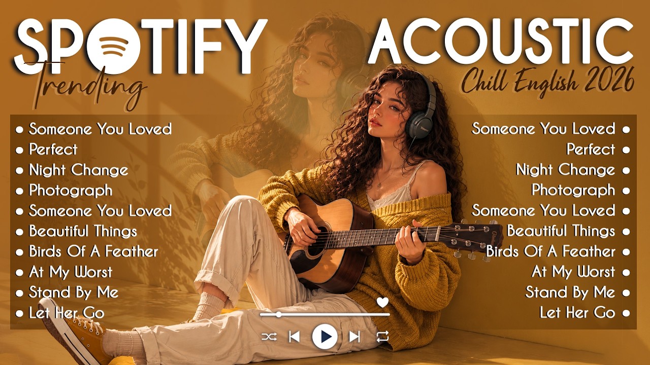 Feel Good & Relax Playlist 🎶 Top Trending Pop Songs 2026 🌙 Acoustic Love Hits