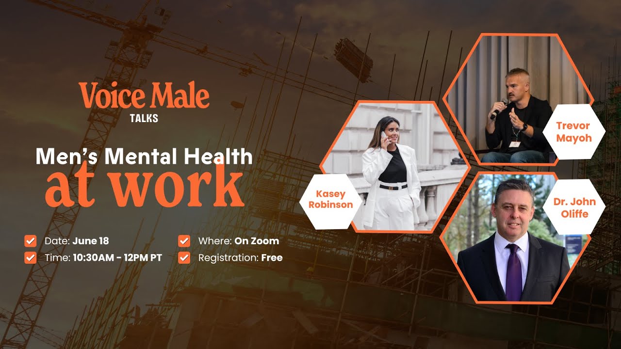 Voice Male Talks: Men's Mental Health at Work
