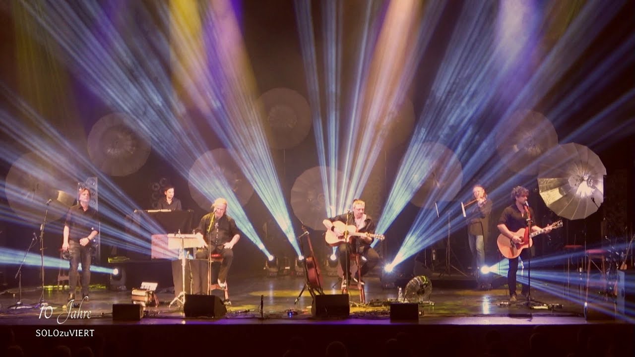 SOLOzuVIERT - ´Irgendwann´ - LIVE (Oper Graz 2019)