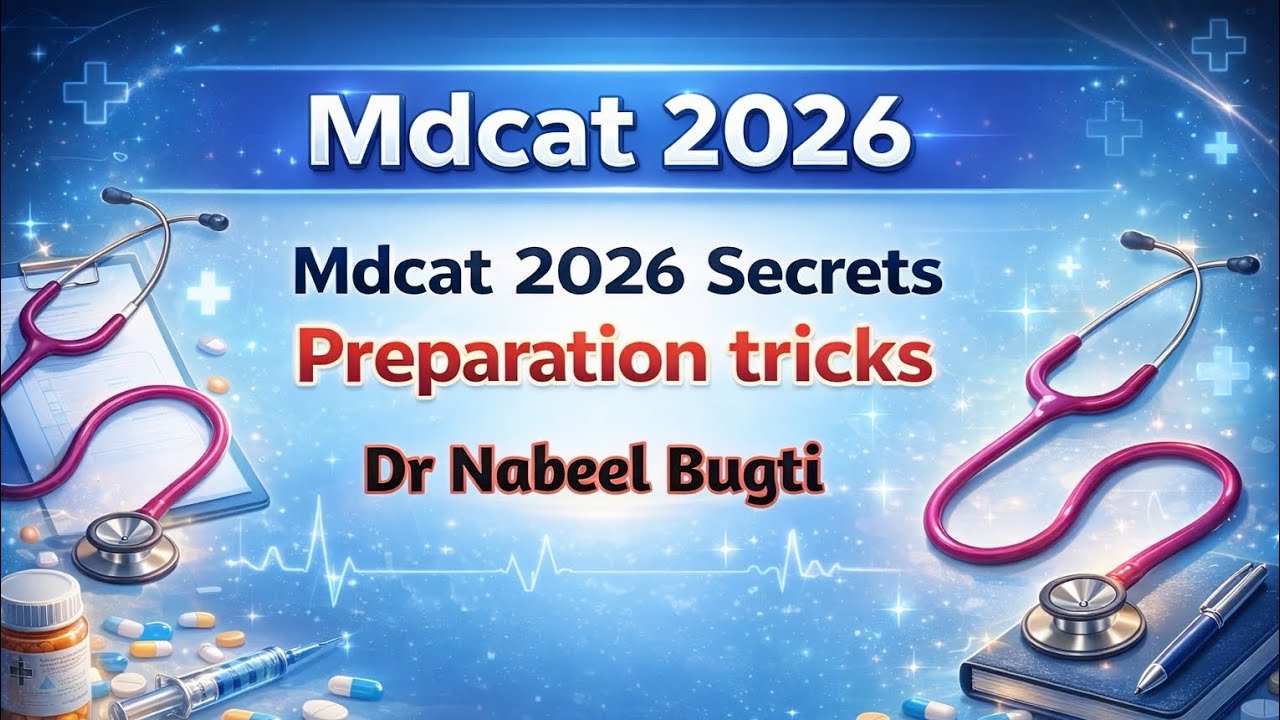 Mdcat 2026 All Details by Dr Nabeel