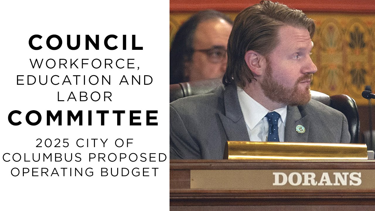 Council Workforce, Education & Labor Committee: 2026 City of Columbus Proposed Operating Budget