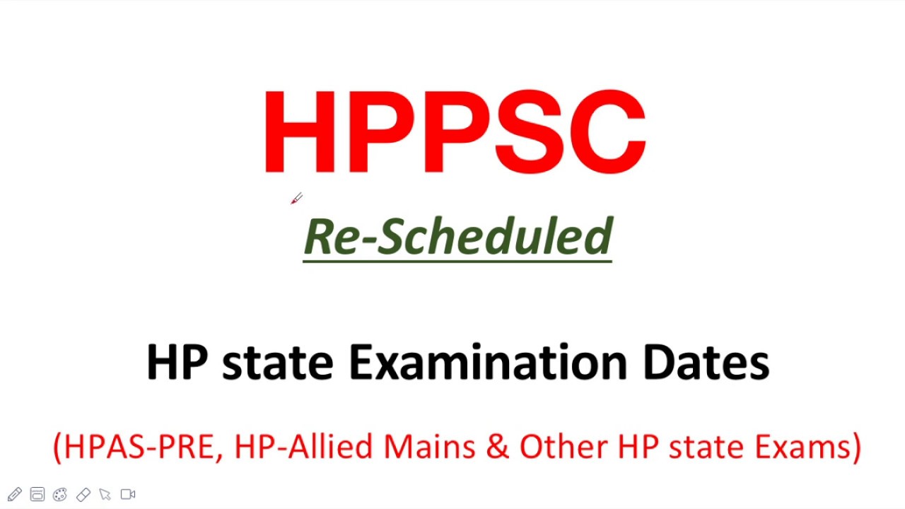 New Schedule HPPSC Exam Dates/HPAS-Pre/HP-Allied Mains
