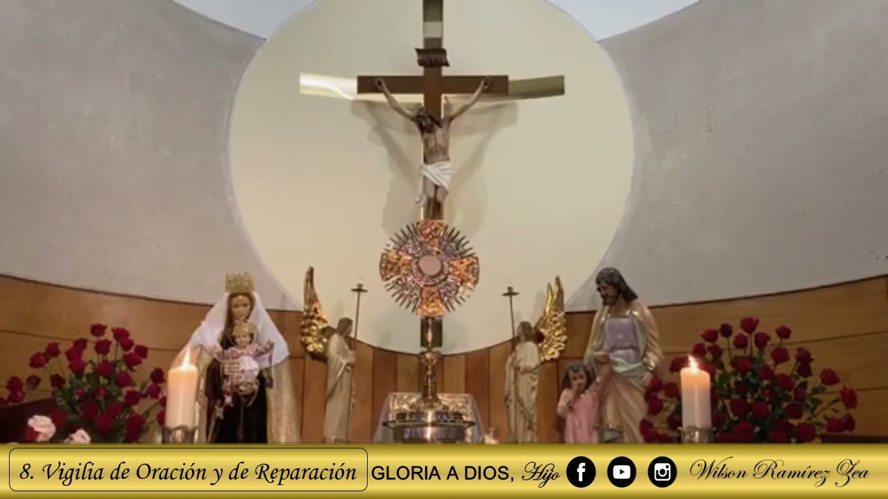 Octava Vigilia de Oración y de Reparación al Sagrado Corazón de Jesús