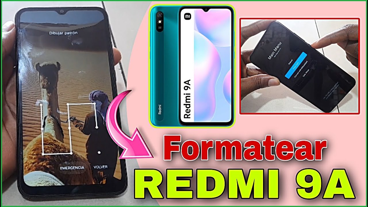 Redmi 9A, Formatear Xiaomi Redmi 9A