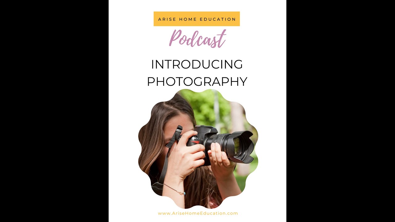 Introducing Photography for Teens Podcast