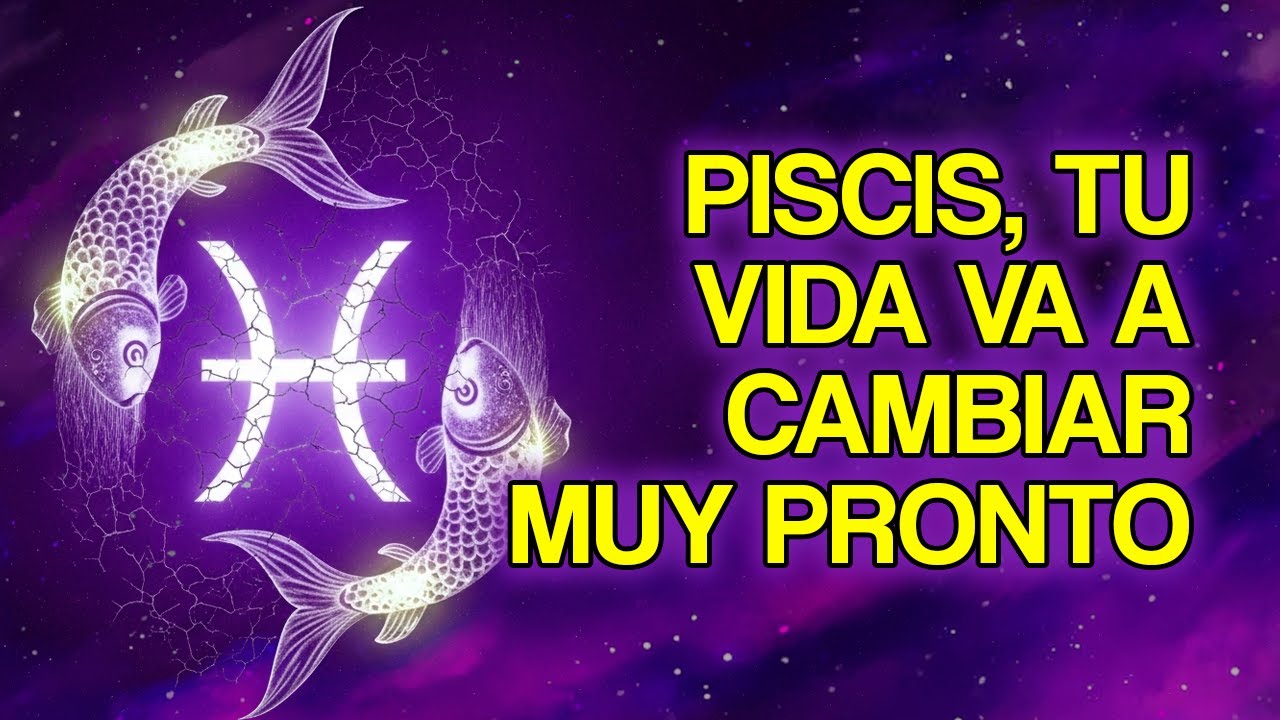 12 COSAS Que Le Pasarán a PISCIS en 2026