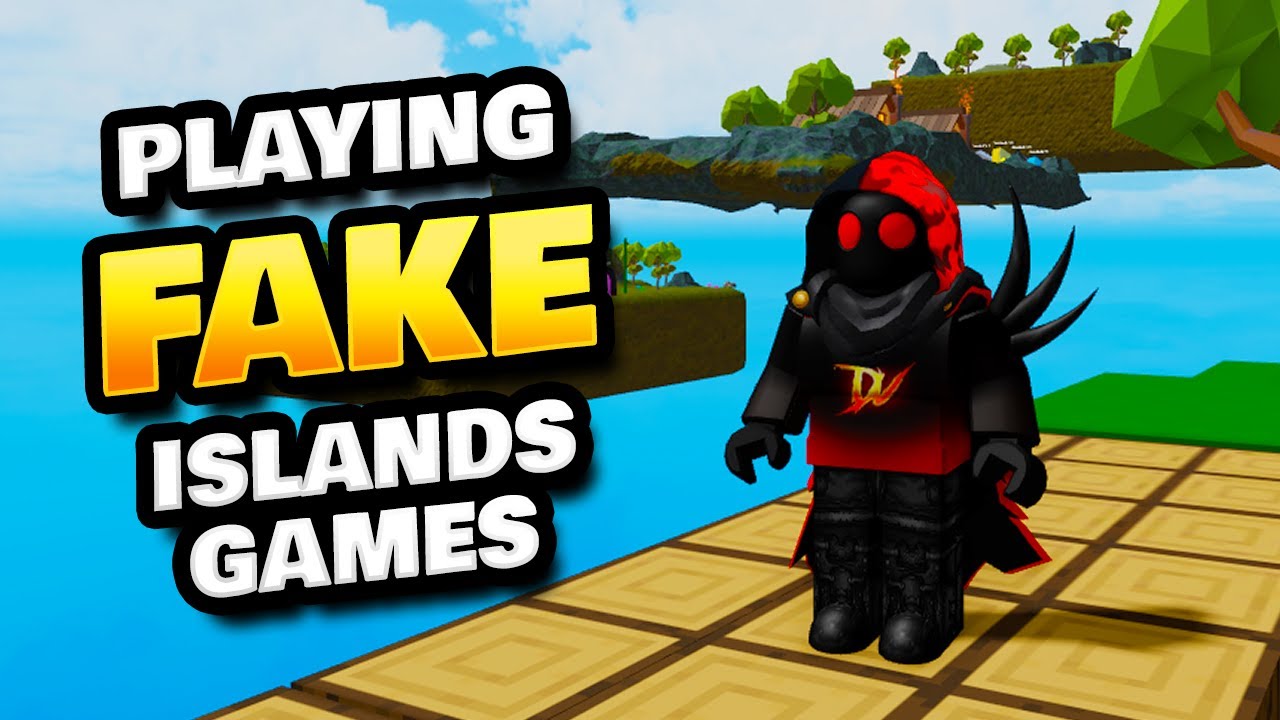 Playing Fake Islands Games on Roblox