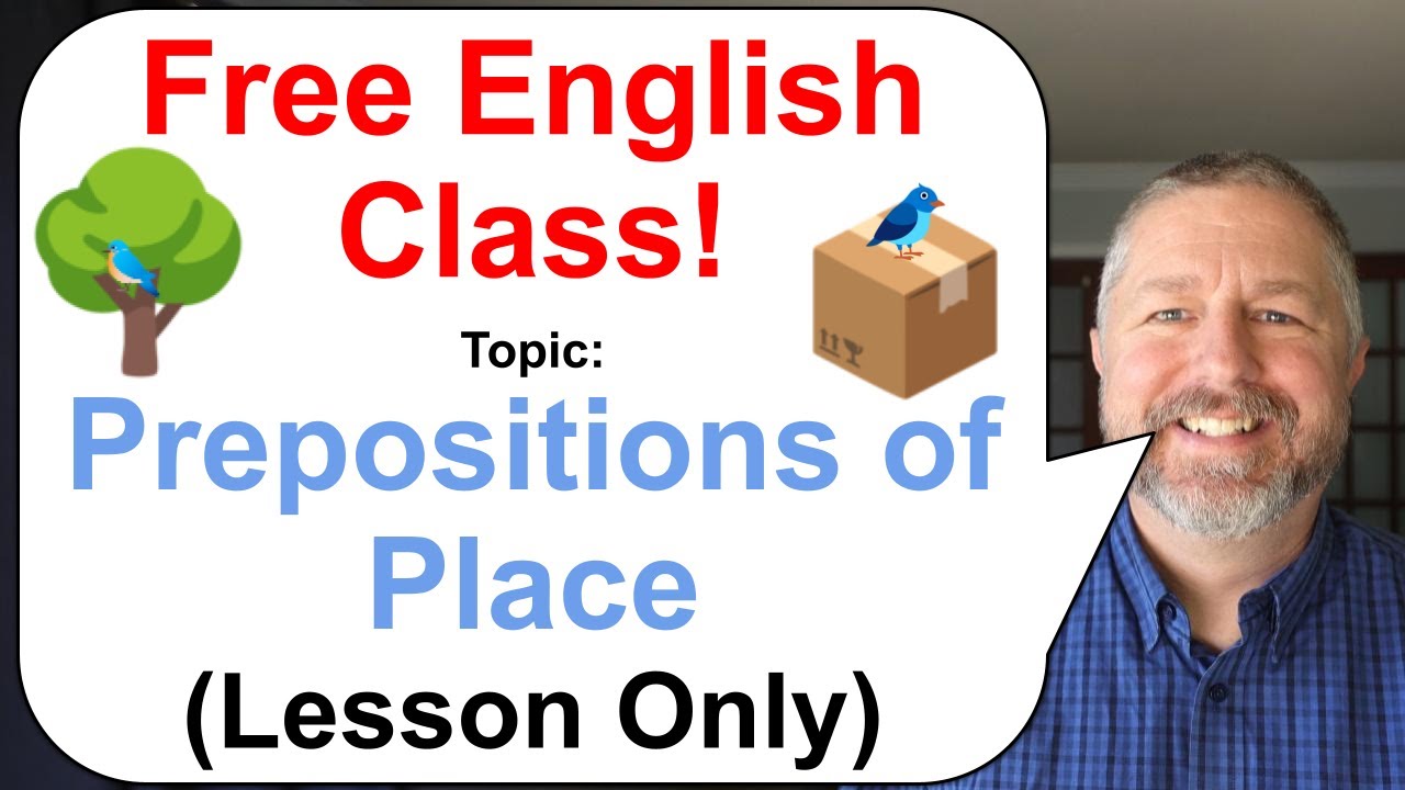 Let's Learn English! Topic: Prepositions of Place! 🌳🗳️🪑 (Lesson Only)
