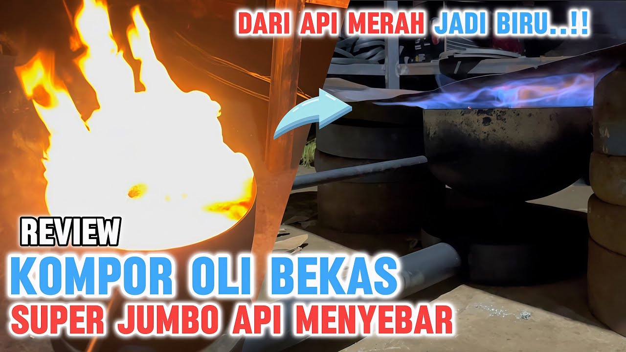 Cara setting api merah jadi api biru KOMPOR OLI BEKAS..!!