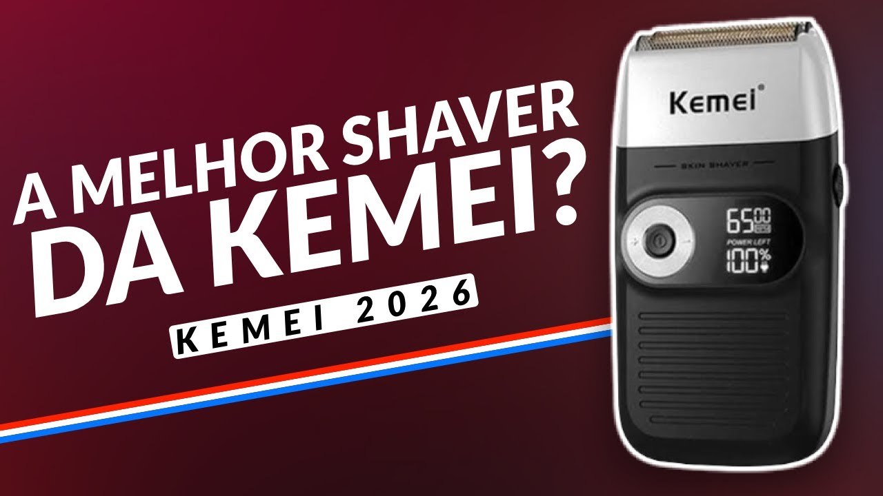 SHAVER KEMEI 2026 - REVIEW E UNBOXING COMPLETO ✅