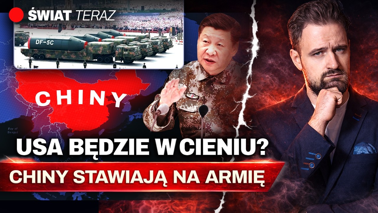 Tak CHINY wzmacniają SWOJĄ ARMIĘ - będzie POTĘŻNIEJSZA od USA
