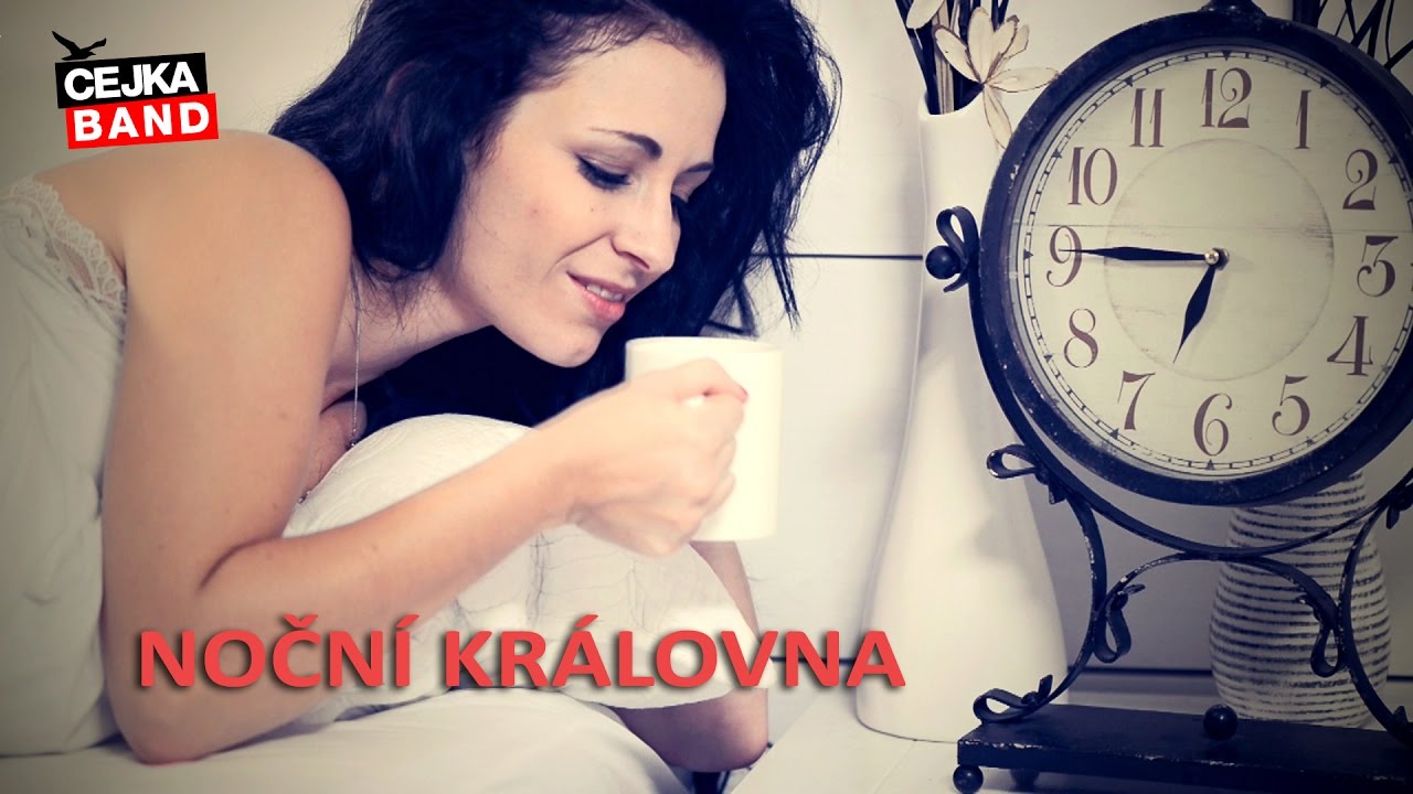 Čejka band - Noční královna (Oficiál video)