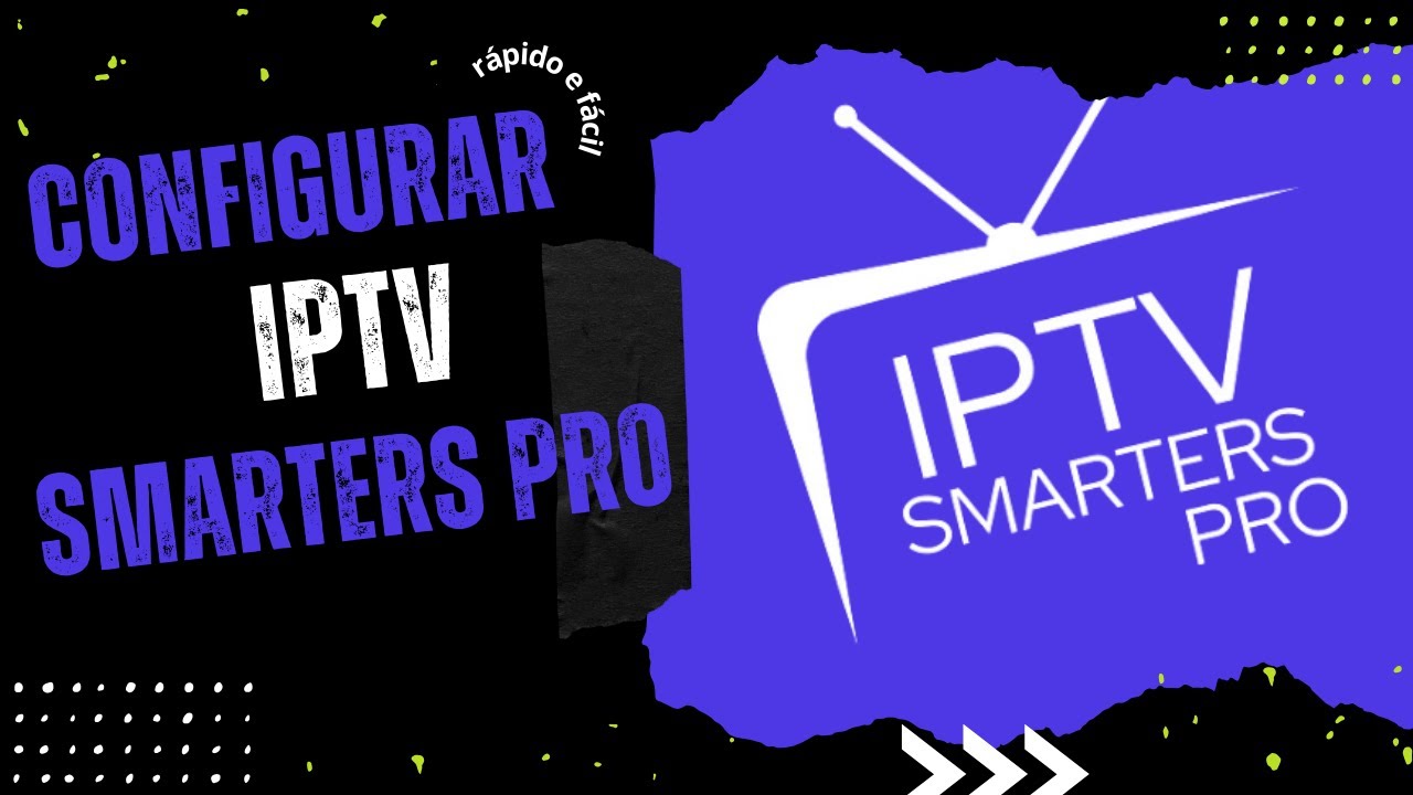 Configurar IPTV Smarter Pro, r&aacute;pido e f&aacute;cil (TUTORIAL, PASSO A PASSO)...