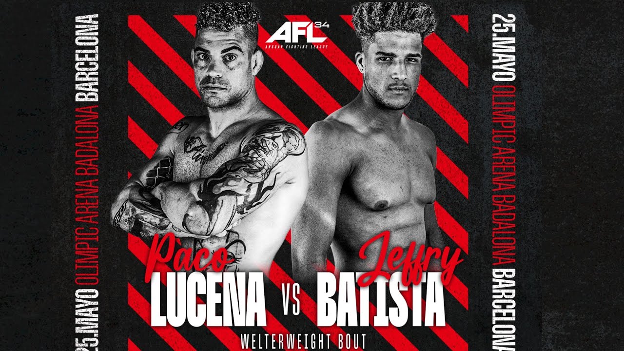AFL 34 Badalona - FULL FIGHT - Paco Lucena VS Jeffry Batista