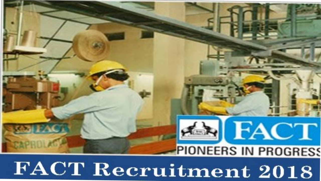 FACT Recruitment 2018 - Assistant Jobs - Jobs in October - Apply Online !
