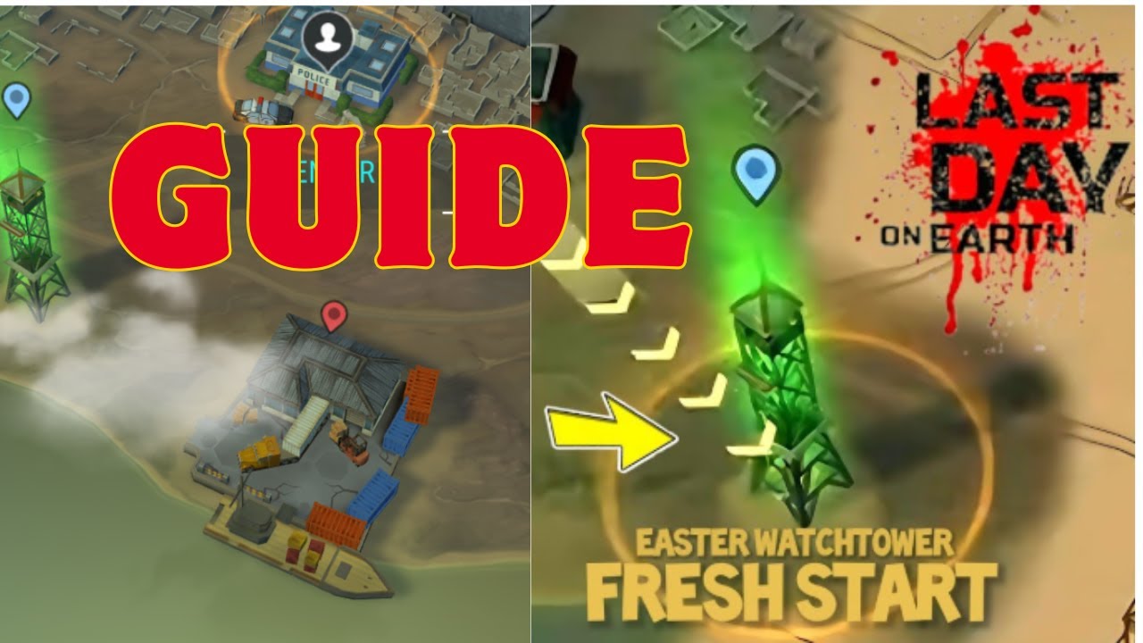 HOW TO UNLOCK Eastern   WATCHTOWER NEW LOCATIONS in LDOE | Last Day on Earth: Survival