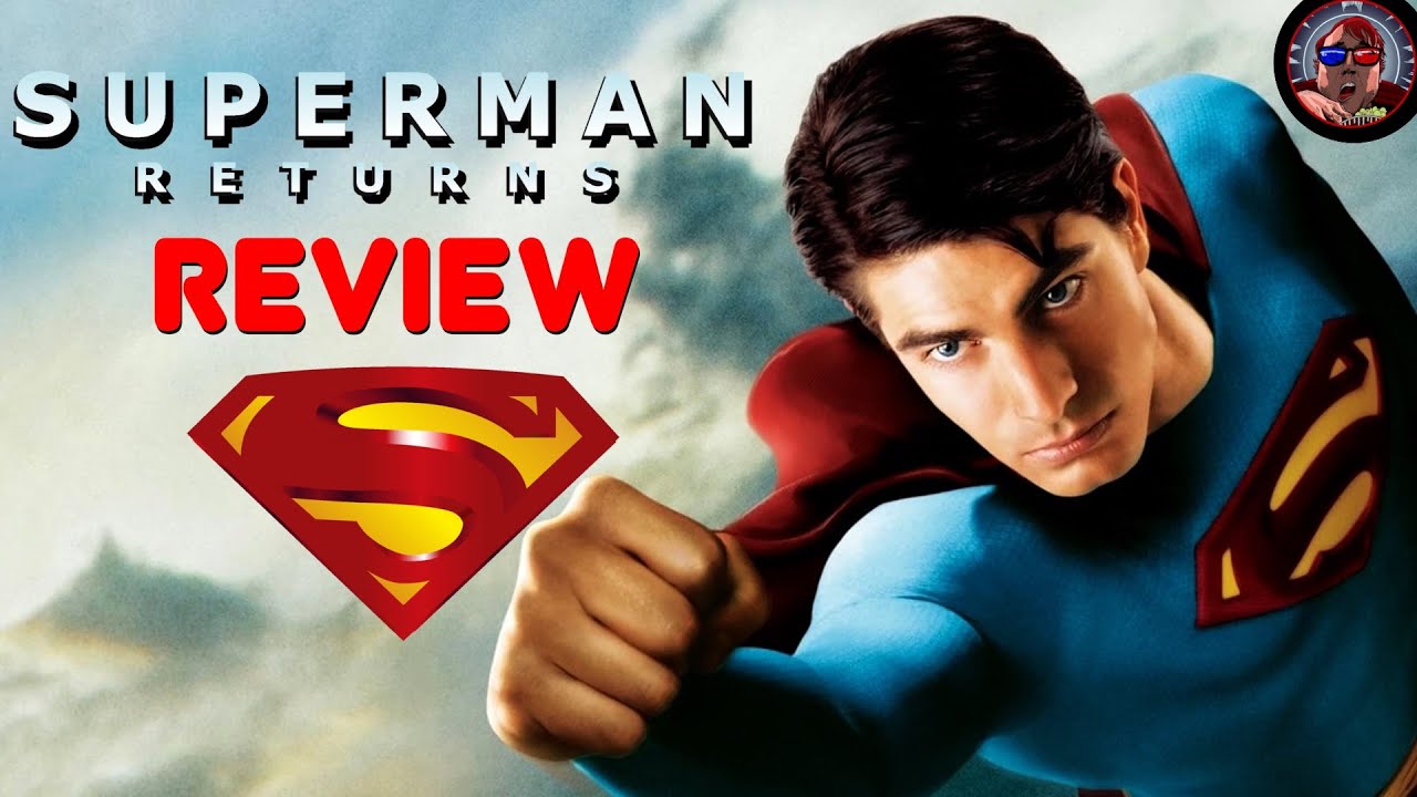 Superman Returns (2006) Movie Review