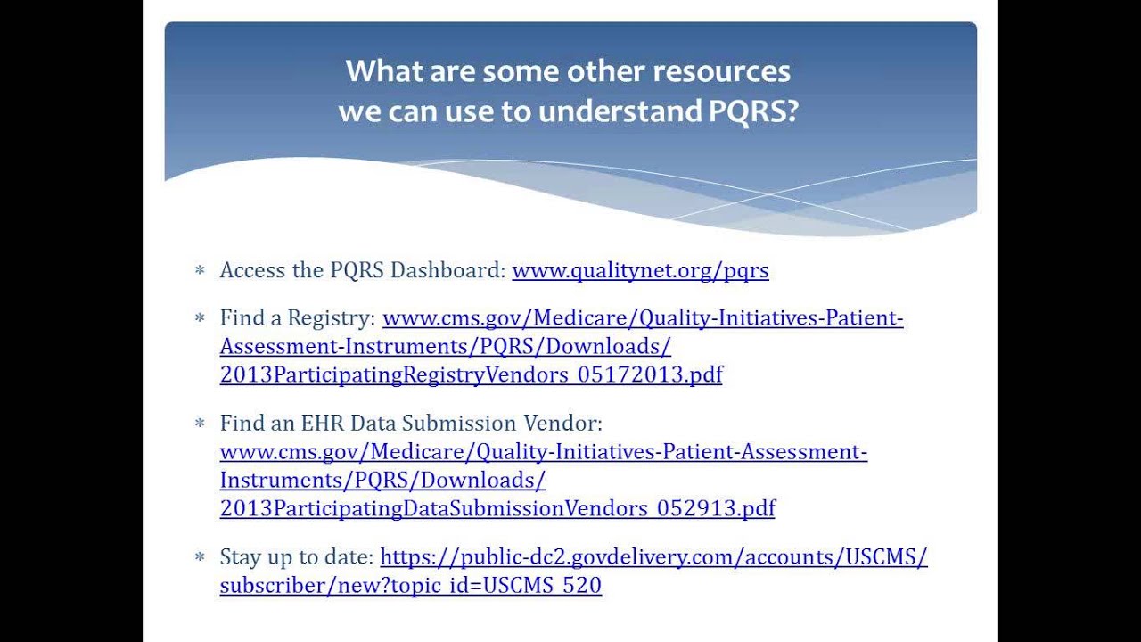 PQRS for Clinicians