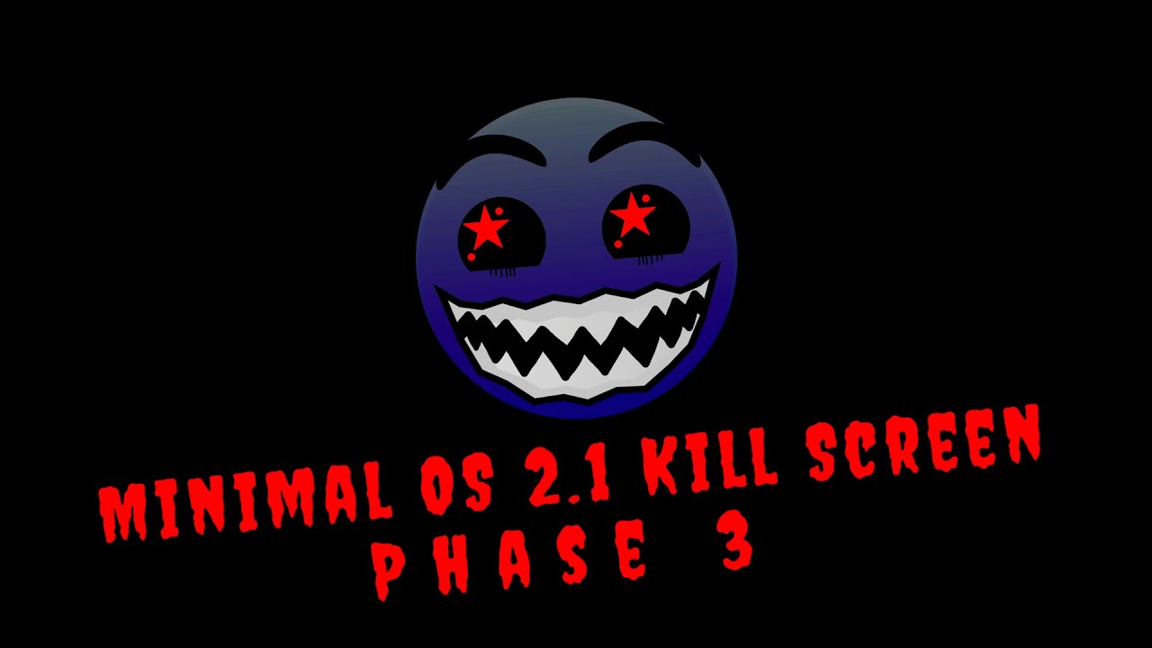 Minimal OS 2.1 Kill Screen Phase 3