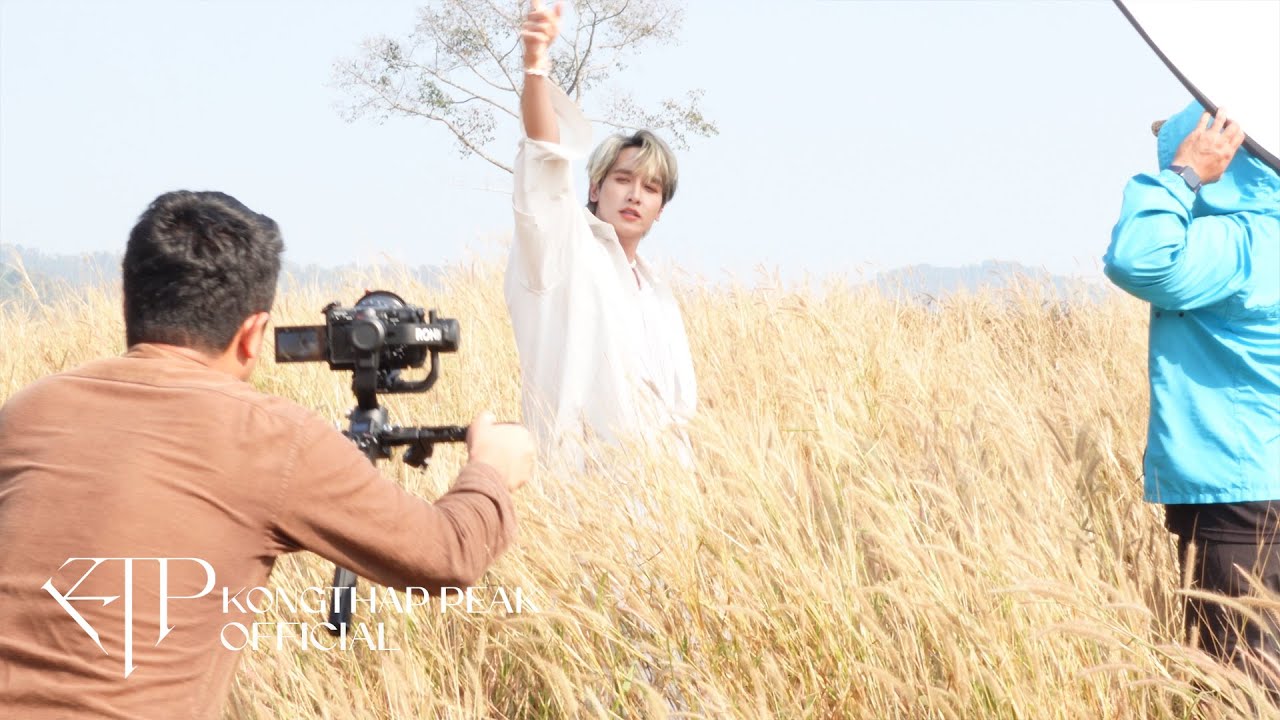 [KTPBhinds] KONGTHAP PEAK(픽) : Paradise MV Behind the scenes | Day 2