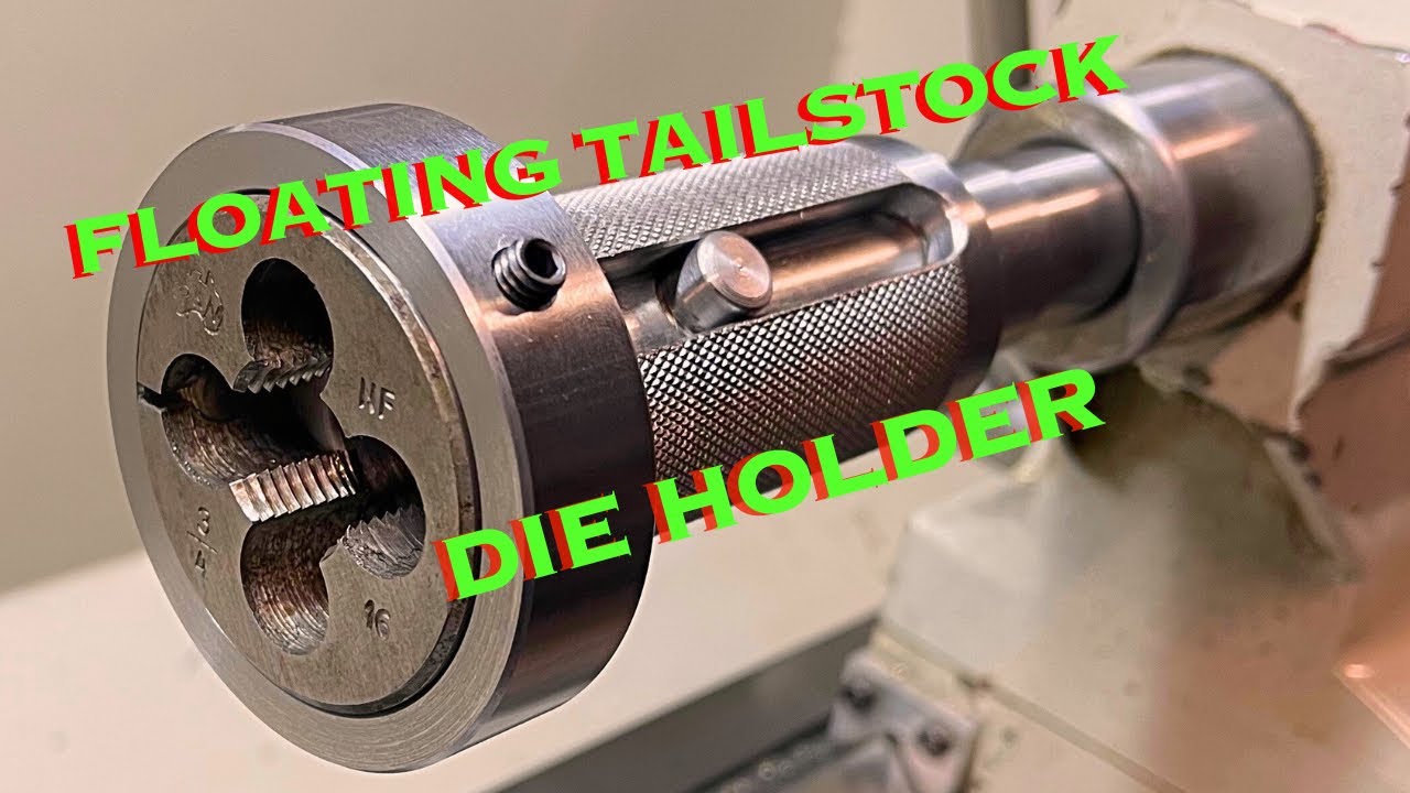 Floating Tailstock Die Holder