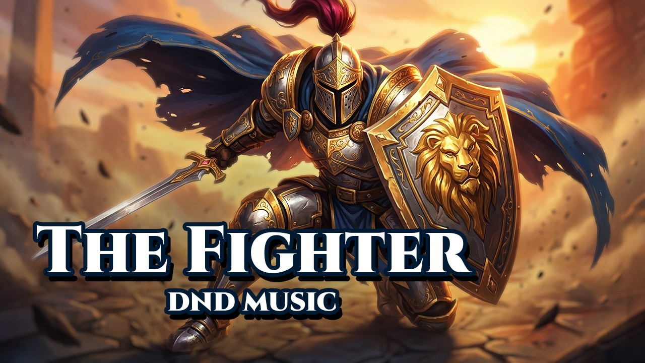 The Fighter | DnD Class Series | Folk Music for DnD