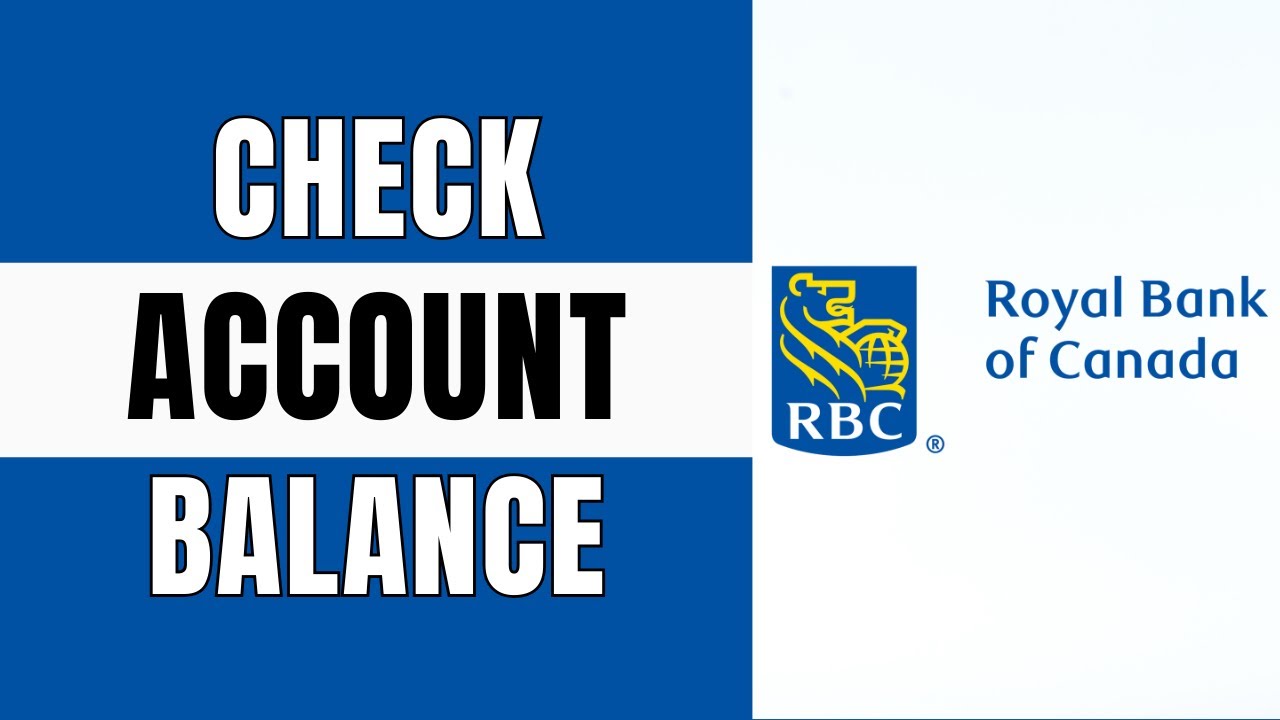 How to Check Account Balance on Royal Bank of Canada | 2025