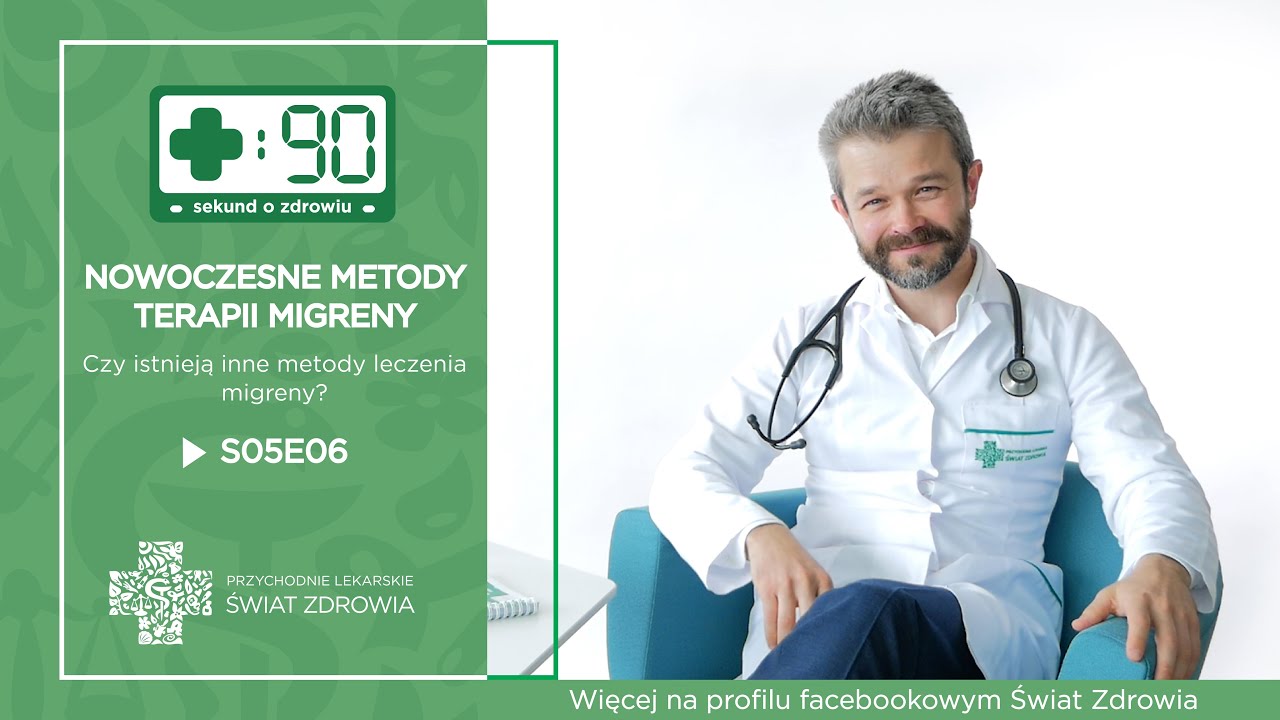 Jak leczyć migrenę? | 90 sekund o zdrowiu
