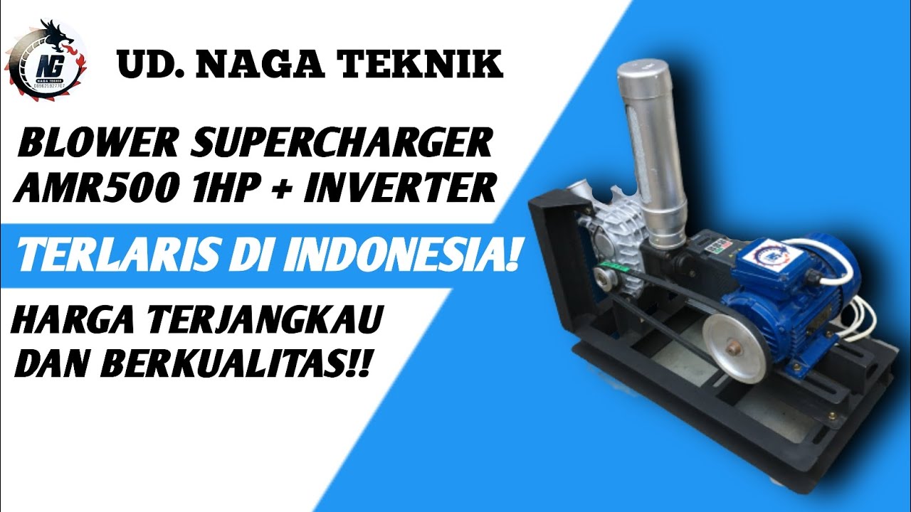 Blower Supercharger/Supercas AMR500 1HP 750W + Inverter