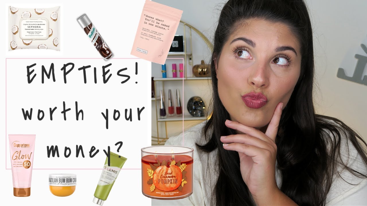 PRODUCT EMPTIES | Are They Worth Your Money?