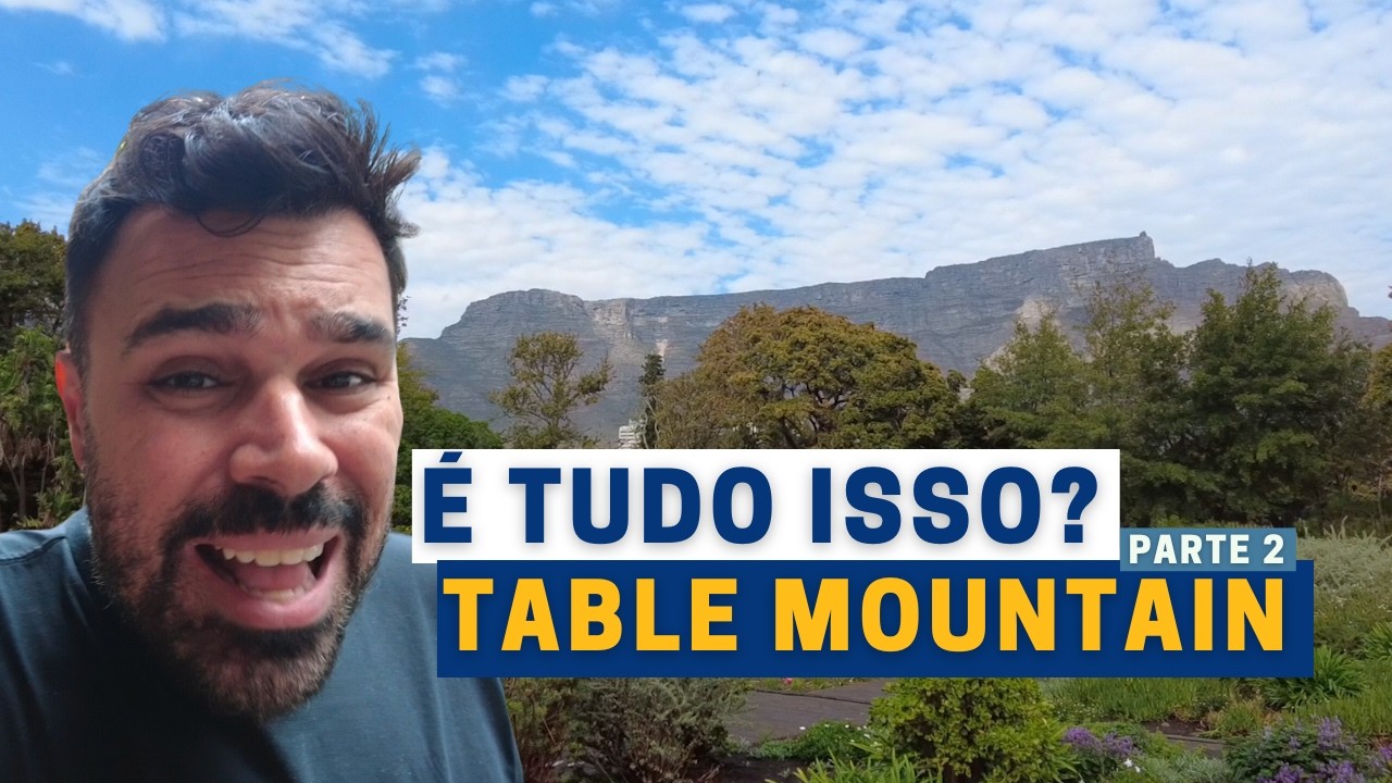 TODAS as DICAS que você PRECISA ANTES de subir na TABLE MOUNTAIN | ÁFRICA DO SUL