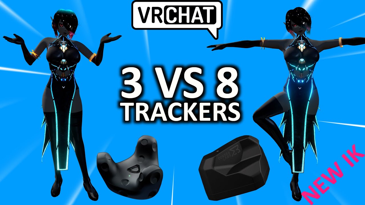 How many trackers do you need in VRChat !? UPDATED