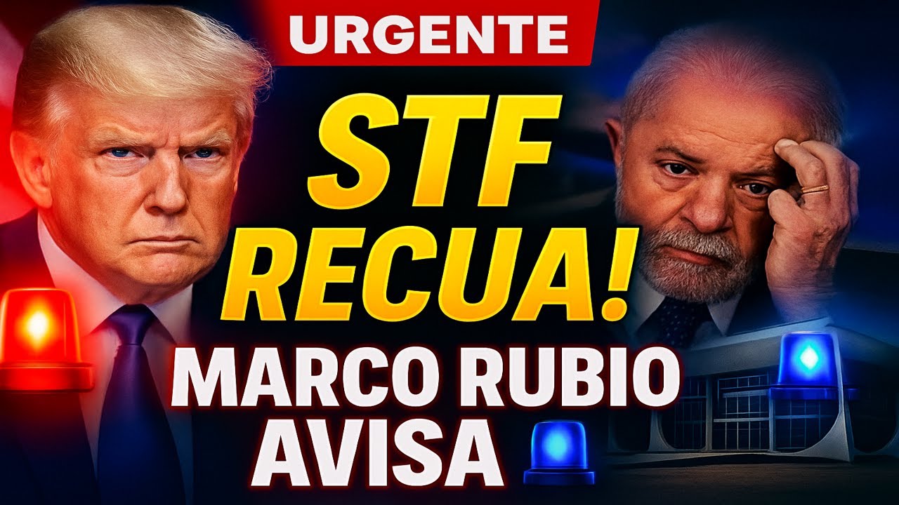🔴 URGENTE: ACORDO TRUMP LULA PASSA POR RECUO DO STF - AVISA MARCO RUBIO
