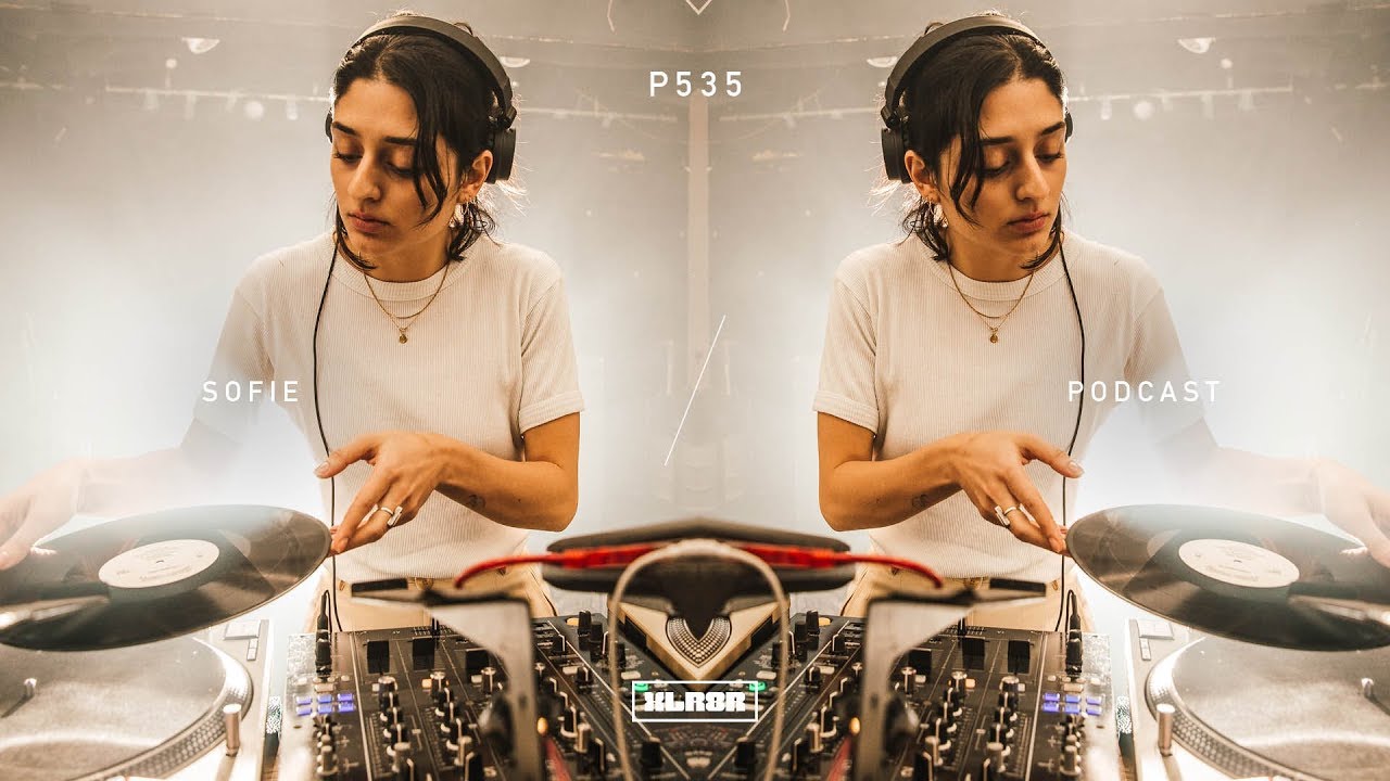 XLR8R Podcast 535: Sofie