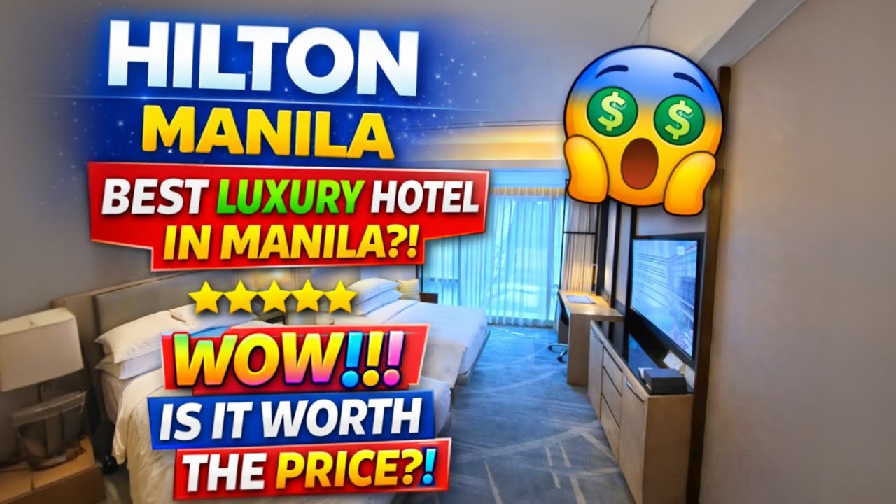 Hilton Manila: Luxury at unbelievable prices? 🇵🇭👌 SPOILER ALERT!!! Freakin Worth it!! 😁