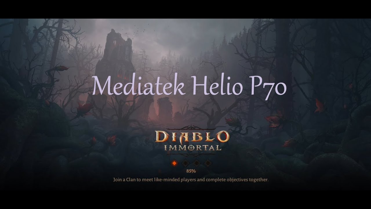 Mediatek Helio P70 in 2022 ( Diablo Immortal ) as of August 2022