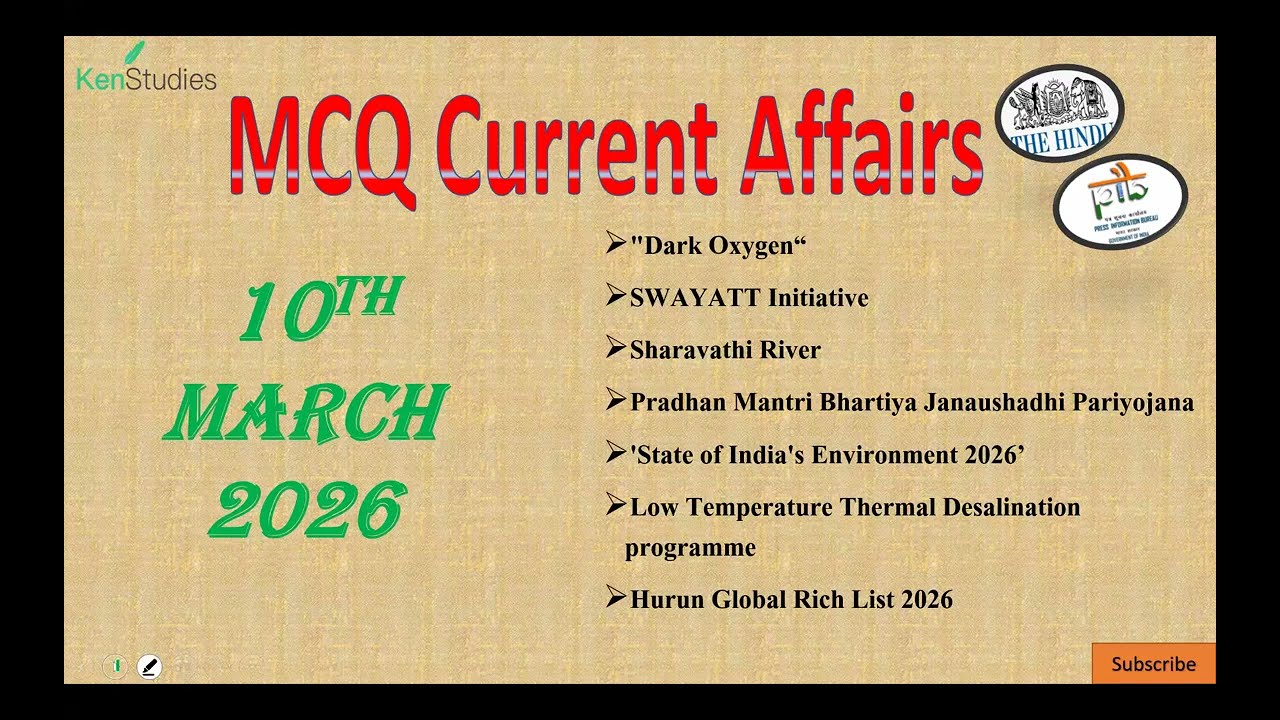 MCQ Current Affairs 10th March 2026 Useful for CAPF(AC), CDS, CSE, State PCS and Different Exams